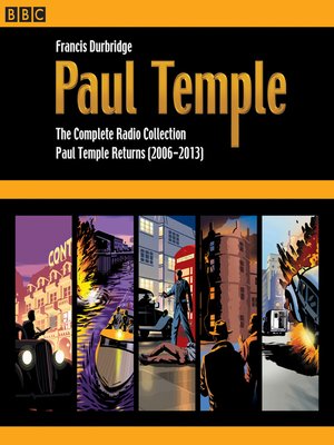 cover image of Paul Temple, The Complete Radio Collection, Volume 4